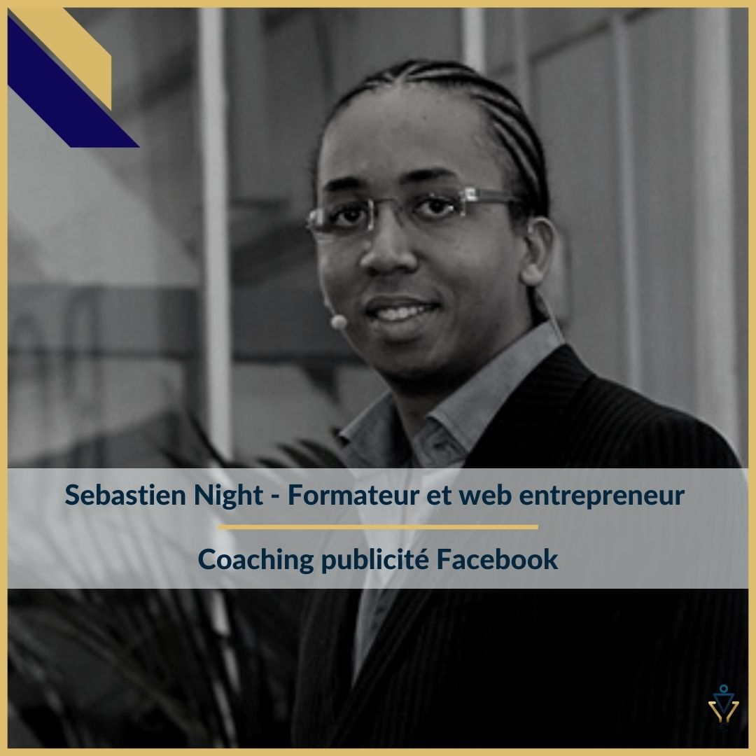 Sébastien Night - Coaching publicité Facebook - ERO Corp - Agence de tunnel de ventes et optimisation avec Funnelytics
