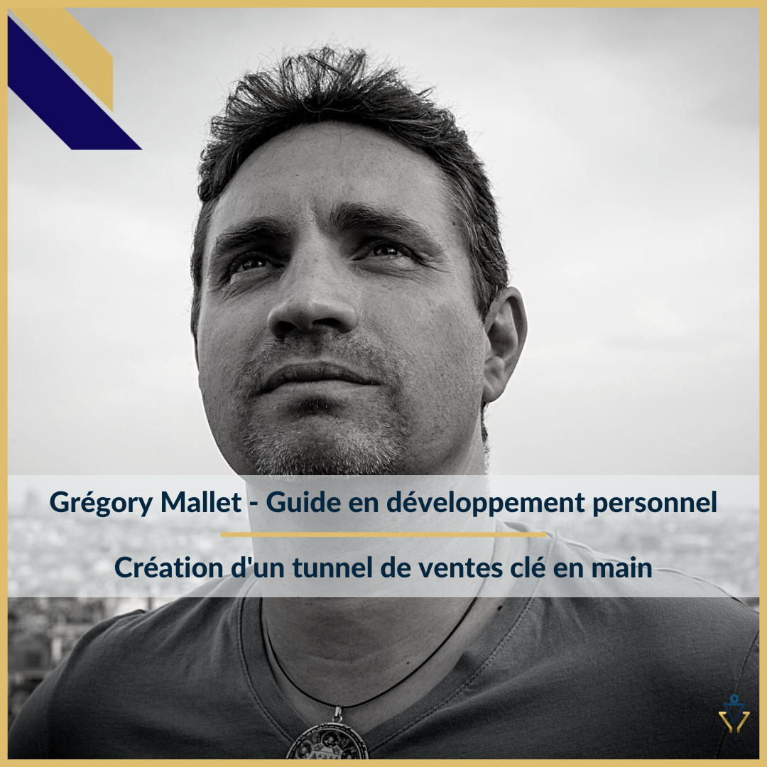 Grégory Mallet - Création d'un tunnel de ventes clé en main