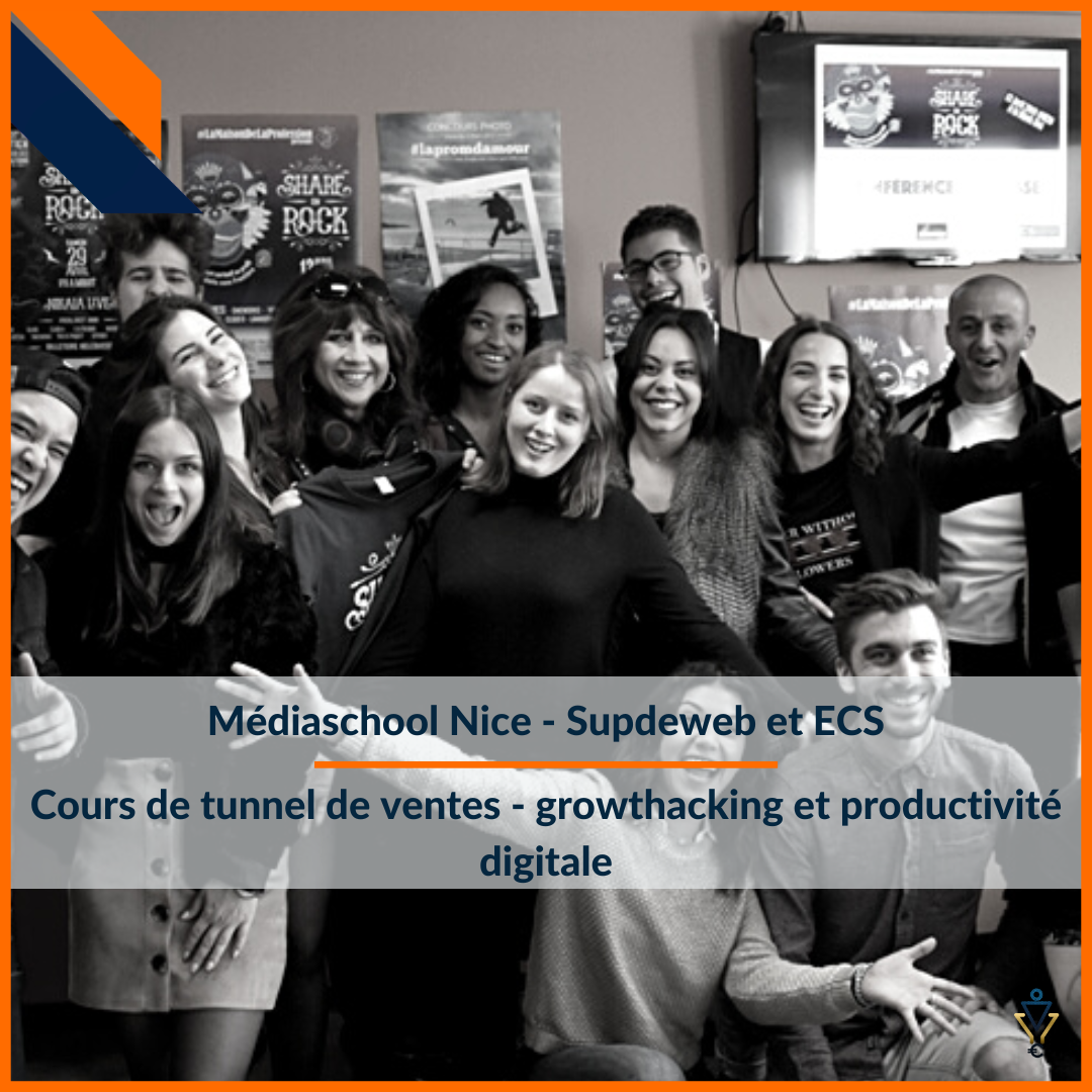 Médiaschool Nice - Cours de tunnel de ventes - growthacking et productivité digitale