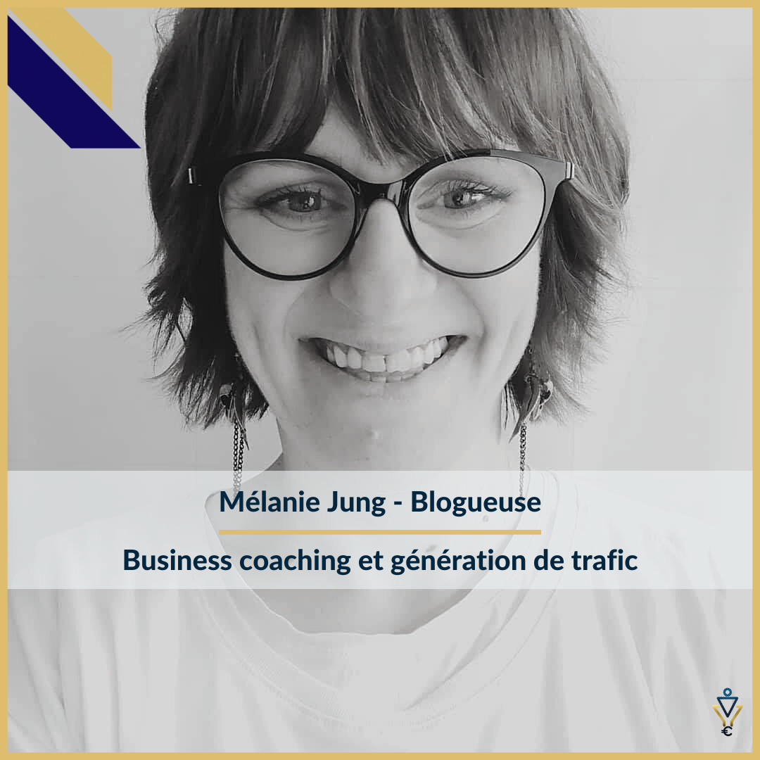 Mélanie Jung - Business coaching et génération de Trafic