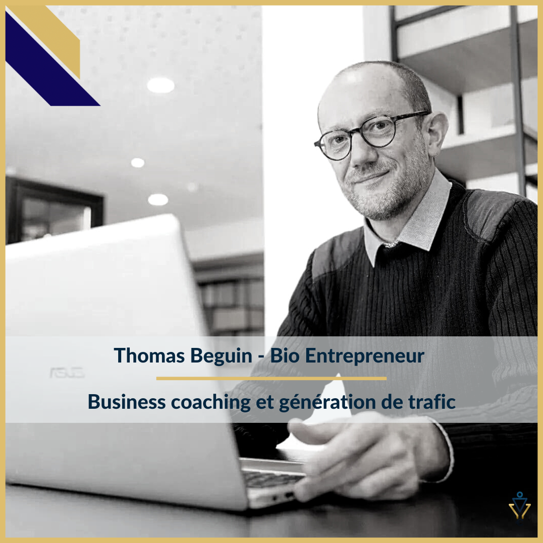 Thomas Beguin - Business coaching et génération de Trafic